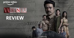 Vadhandhi Review